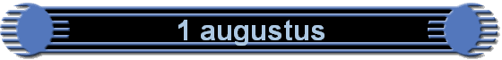 1 augustus