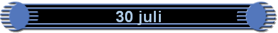 30 juli