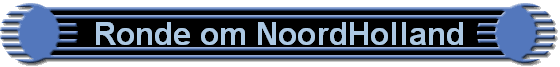 Ronde om NoordHolland